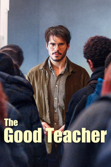 The Good Teacher Poster