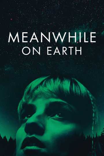 Meanwhile on Earth Poster