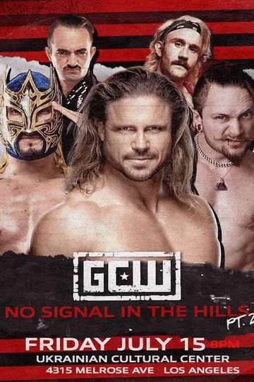 GCW No Signal In The Hills 2 Poster