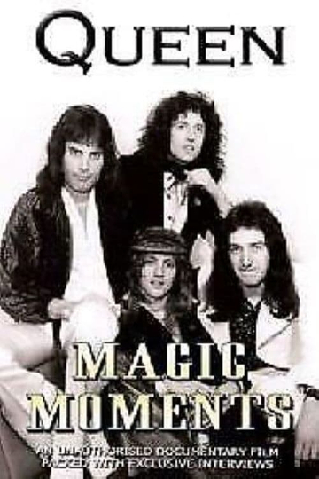 Queen Magic Moments