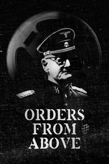 Orders from Above Poster