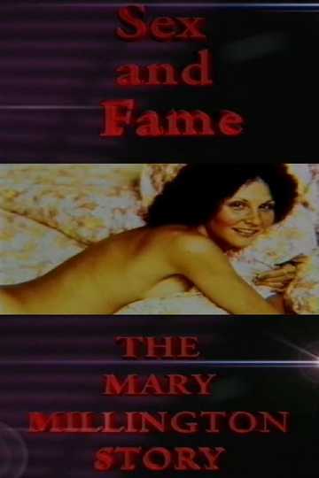 Sex and Fame The Mary Millington Story