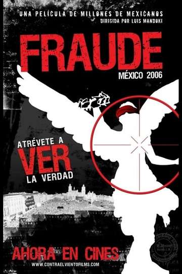 Fraude México 2006 Poster