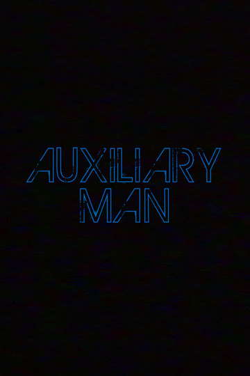 Auxiliary Man