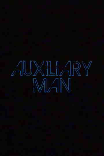 Auxiliary Man