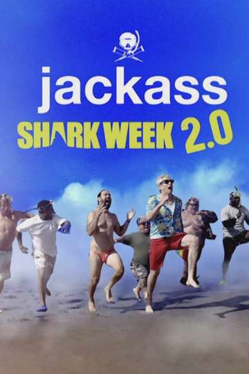 Jackass Shark Week 20 Poster