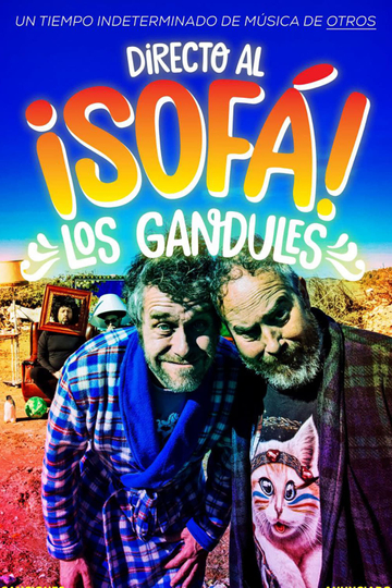 Los Gandules: Directo al ¡sofá! Poster