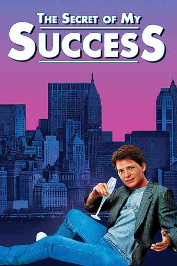 The Secret of My Success Poster