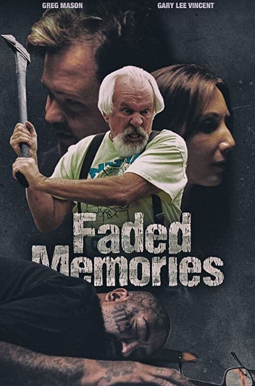 Faded Memories Poster