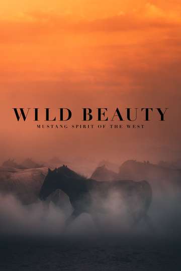 Wild Beauty Mustang Spirit of the West Poster
