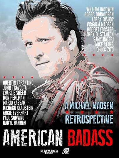 American Badass: A Michael Madsen Retrospective Poster