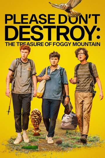Please Don't Destroy: The Treasure of Foggy Mountain Poster