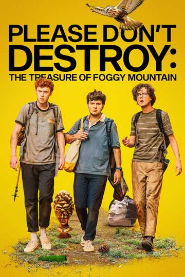 Watch 'Please Don't Destroy: The Treasure of Foggy Mountain' Online