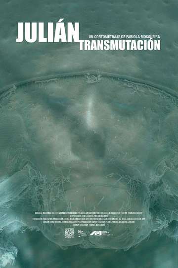 Julián Transmutación Poster