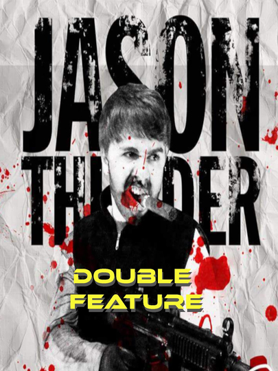 Jason Thunder: Double Feature Poster