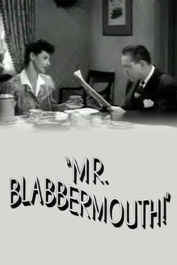 Mr. Blabbermouth! Poster