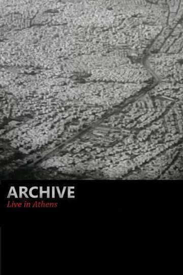 Archive  Live in Athens Poster