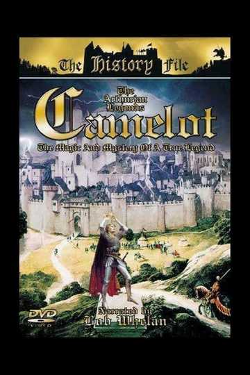 The Arthurian Legends Camelot