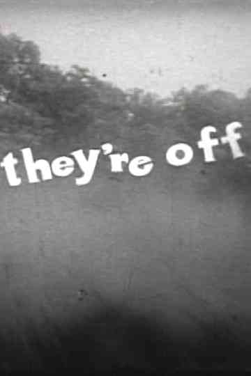 They're Off Poster