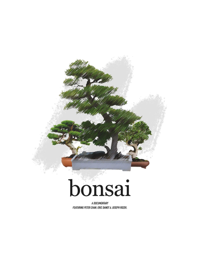 Bonsai  A Documentary