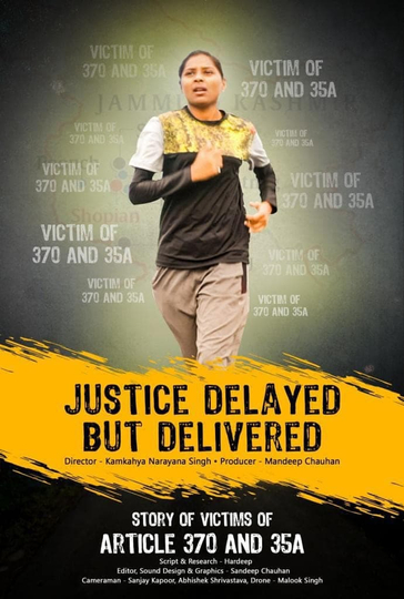 Justice Delayed but Delivered Poster