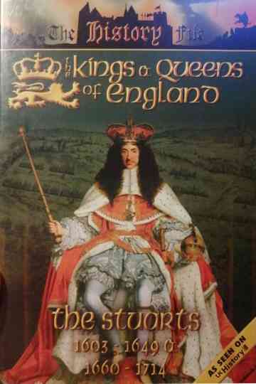 The Kings and Queens of England - The Stuarts Poster