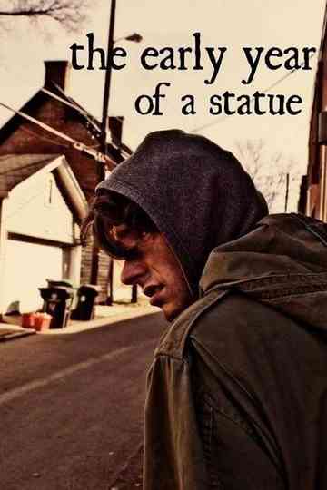 The Early Year of a Statue