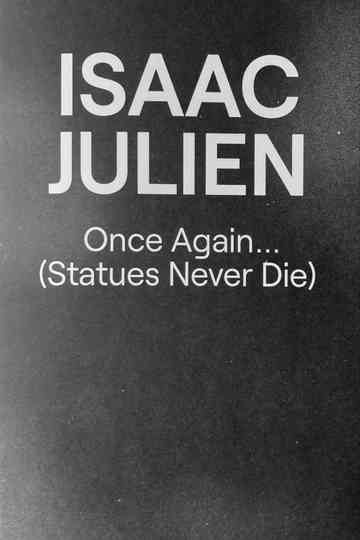 Once Again... (Statues Never Die)