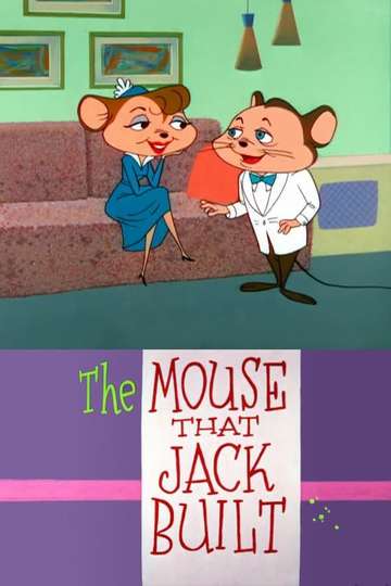 The Mouse That Jack Built Poster