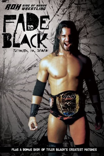 ROH Fade To Black