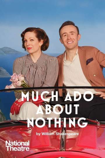 National Theatre Live Much Ado About Nothing Poster