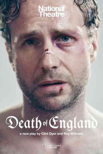 National Theatre Archive: Death of England