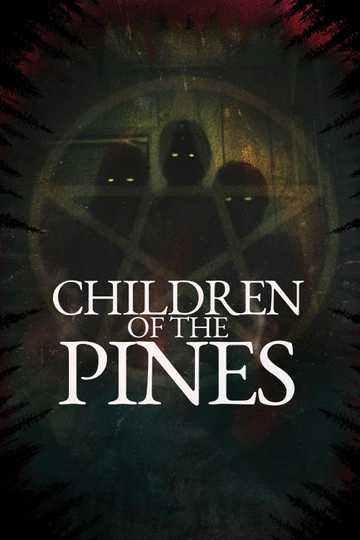 Children of the Pines Poster