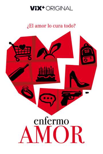 Enfermo Amor Poster