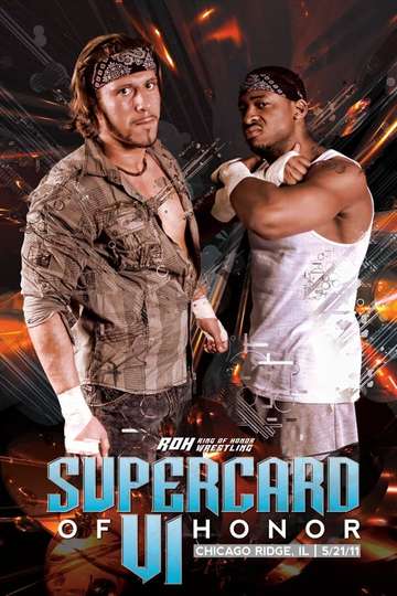 ROH Supercard of Honor VI