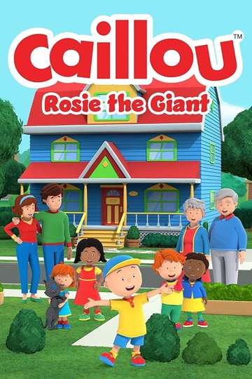 Caillou Rosie the Giant Poster