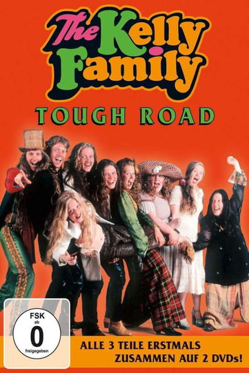 The Kelly Family - Tough Road