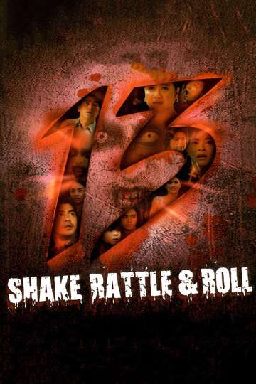Shake Rattle  Roll 13 Poster