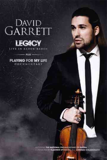 David Garrett - Legacy Live In Baden Baden