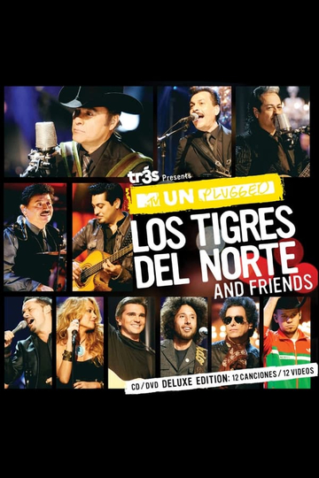 MTV Unplugged Los Tigres del Norte and Friends