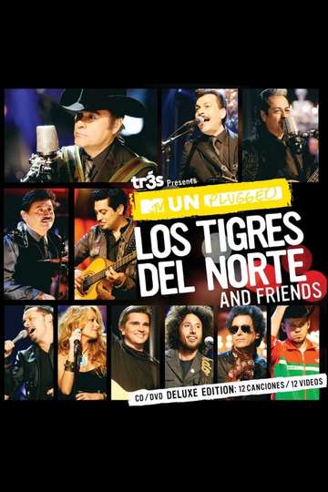 MTV Unplugged Los Tigres del Norte and Friends Poster