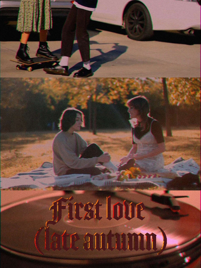 First Love Late Autumn Poster