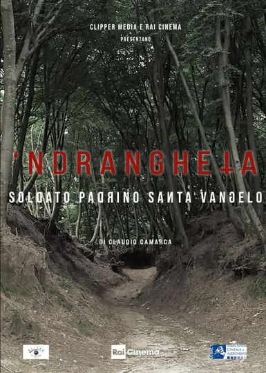 Ndrangheta soldato padrino santa vangelo