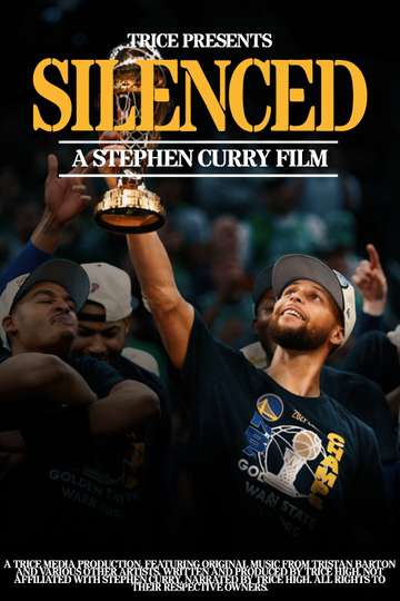 Silenced A Stephen Curry Film