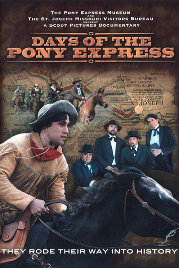 Days of the Pony Express Poster