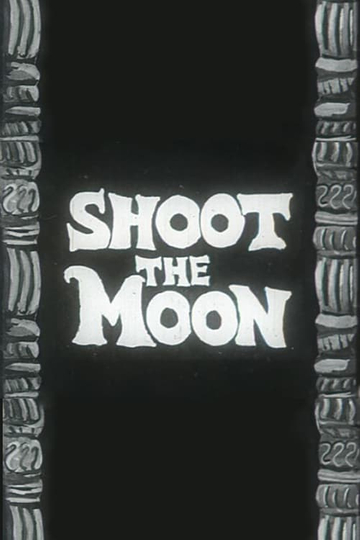 Shoot the Moon