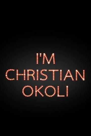 Im Christian Okoli Poster