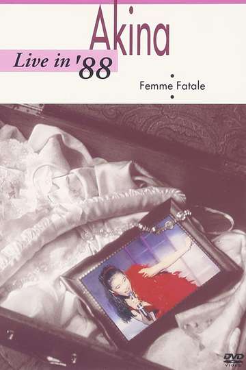 Live in '88 Femme Fatale