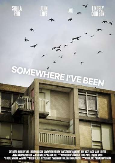 Somewhere Ive Been Poster