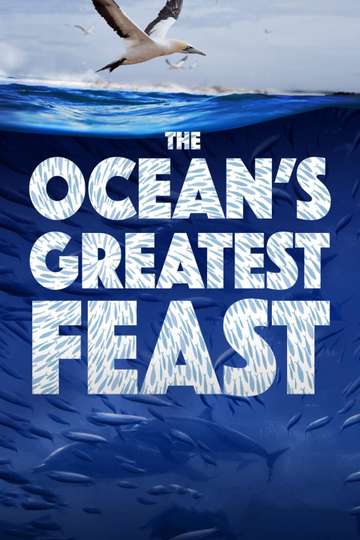 The Oceans Greatest Feast Poster